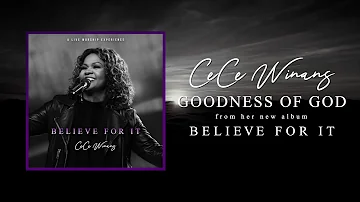 CeCe Winans - Goodness Of God (Official Audio)