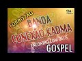 BANDA CONEXÃO KADMA FORROZÃO  ENCONTRO COM DEUS   R&amp;R STUDIO