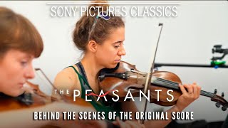 The Making of THE PEASANTS Original Score