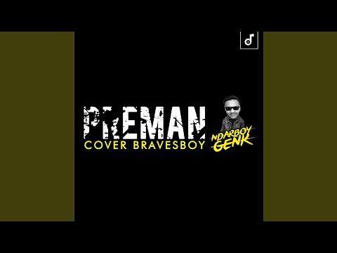Video Preman (Cover Ndarboy Genk)