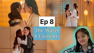 (Auto-sub) The Water 4 Elements นทีร้อยเล่ห์ , EP. 8 | Reaction