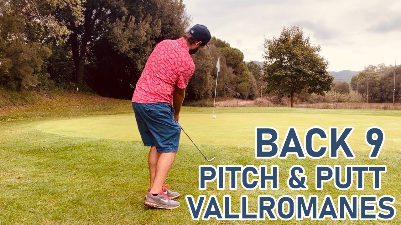 Pitch & Putt Vallromanes - Back 9 - Aimingstraight Golf
