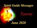 Taurus **Wishes Coming True!** June Spirit Guide Messages