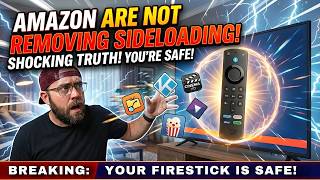 Amazon Are Not Removing Sideloading Fake News