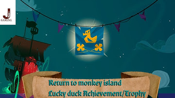 Return to monkey island lucky duck Achievement/Trophy