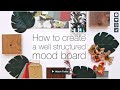 How to create a well structured mood board | Create professional and creative mood boards