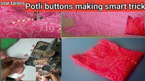 Potli buttons making smart trick || foam button ||  how to attach invisible foam button on kurtis