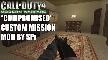 Call Of Duty 4: Special Ops Mission - "Compromised"