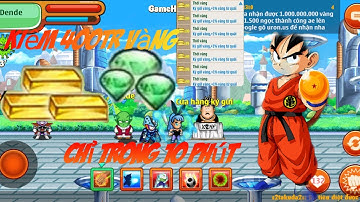 Ngọc Rồng Online- Cách kiếm vàng nhanh nhất và hiệu quả nhất cực kì đơn giản.