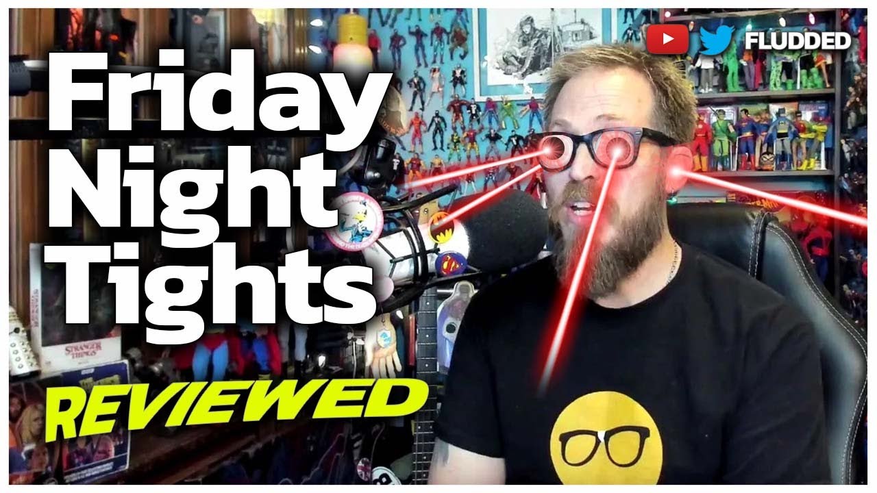 Reviewed FRIDAY NIGHT TIGHTS FNT YouTube