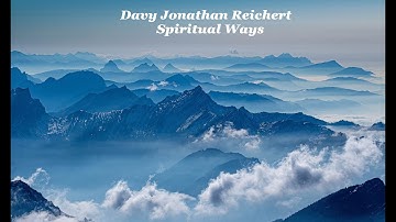Davy Jonathan Reichert - Spiritual Ways - Ambient Asian