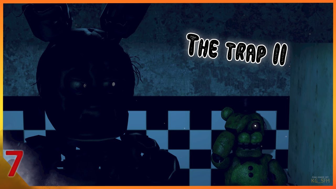 [SFM FNAF] Season 1 - Trap 2 (Remastered)
