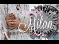 24 Hours in Milan!  |   Fashion Mumblr Travel Vlog