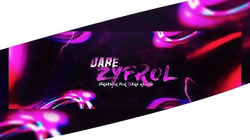 Dare Zyfrol Header Speedart