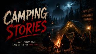 14 True Scary HIKING & CAMPING Horror Stories
