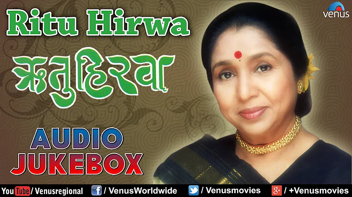 Ritu Hirwa - Asha Bhosle || Hit Marathi Songs ( ) ...