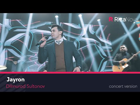 Dilmurod Sultonov — Jayron (concert version 2021)