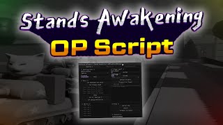 Stands Awakening script – (Autofarm, INF Items, Walkspeed modifier)