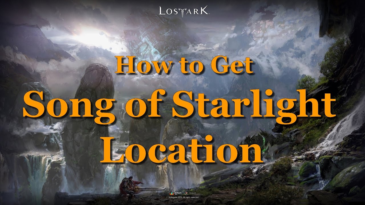 Lost Ark | How to Get Song of Starlight - Location