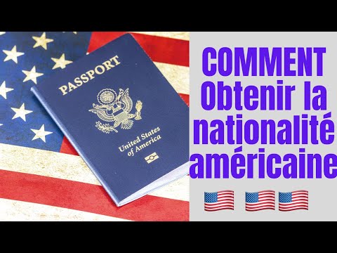 Vidéo: Comment Obtenir Un Passeport Américain