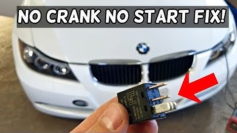 NO START NO CRANK FIX BMW 325i 328i 335i 316i 318i 320i 335d 320d 318d 325xi 328xi