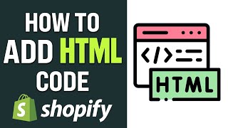 How to Add HTML Code to Shopify (2024) Step by Step Tutorial screenshot 2