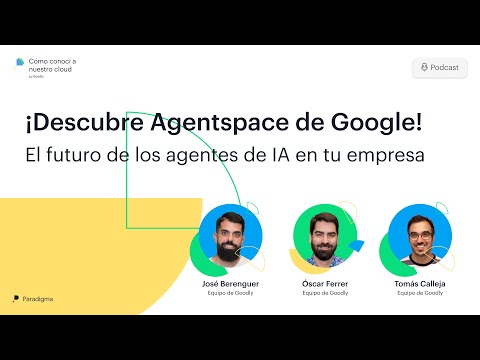 ¡Descubre Agentspace de