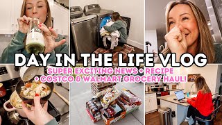 DAY IN THE LIFE VLOG  SUPER Exciting News + Recipe + Costco & Walmart Haul