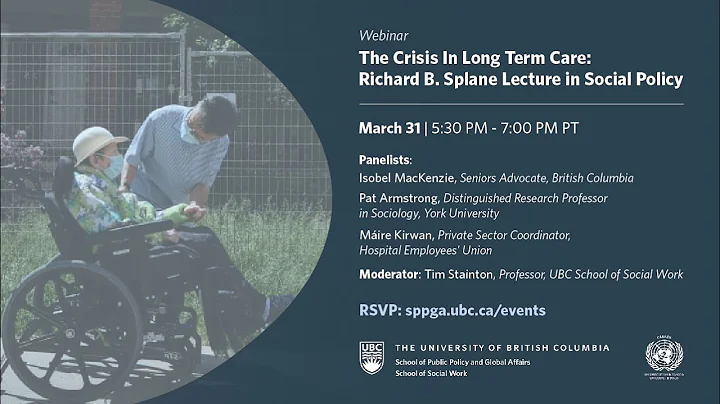 The Crisis In Long Term Care: Richard B. Splane Lecture in Social Policy