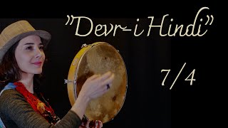 Bendir Dersi 7 - Devr-i Hindi | 7/4 |