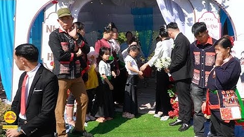 TOÀN CẢNH ĐÁM CƯỚI TRANG THƯƠI, TRIỆU HÙNG BẢN NẬM CÁ, CHIỀNG SINH, TUẦN GIÁO.