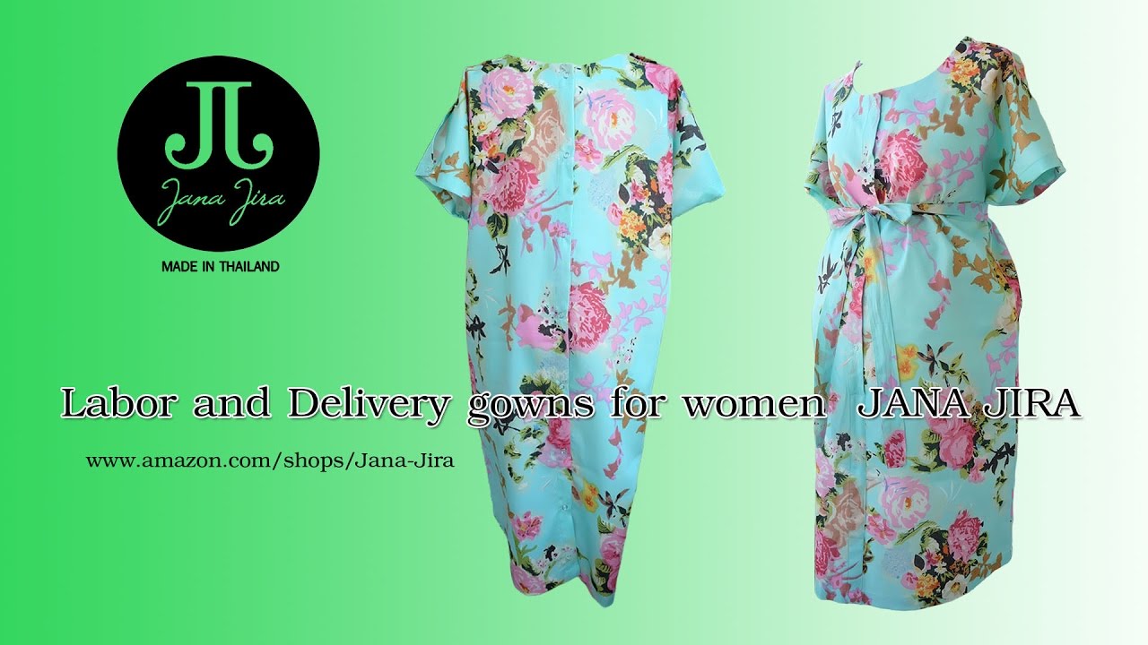 JANA JIRA Labor Delivery Gown Maternity Hospital Nursing
