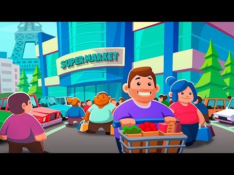 Как быстро развить свой супермаркет в Idle Supermarket