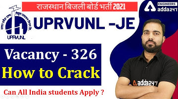 UPRVUNL JE 2021 | Vacancy 326 | How To Crack?
