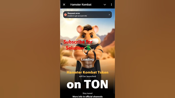 Hamster Kombart Request Error Unable to get account info #hamsterkombat