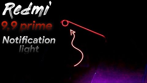 Enable Notification light on Redmi Note 9 And Redmi 9 Prime | NotificationLed Light For Redmi Note 9