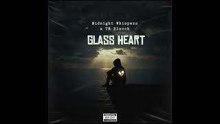 Midnight Whispers  U0026 Tr Blacck  Glass Heart