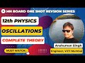 OSCILLATIONS IN 1 SHOT | 12th Physics | Class12th | Maharashtra Board #mhtcet #mhtcet2026 #hsc2026