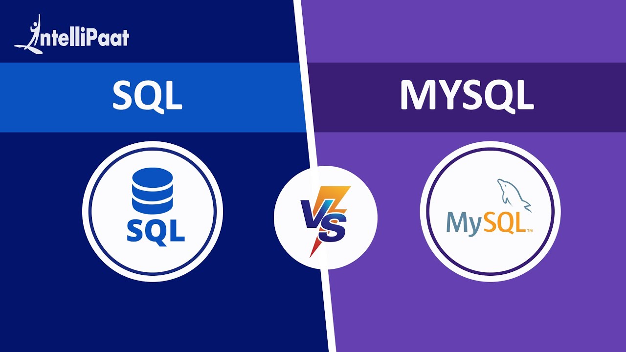 Sql Vs Mysql | Difference Between Sql And Mysql | Intellipaat