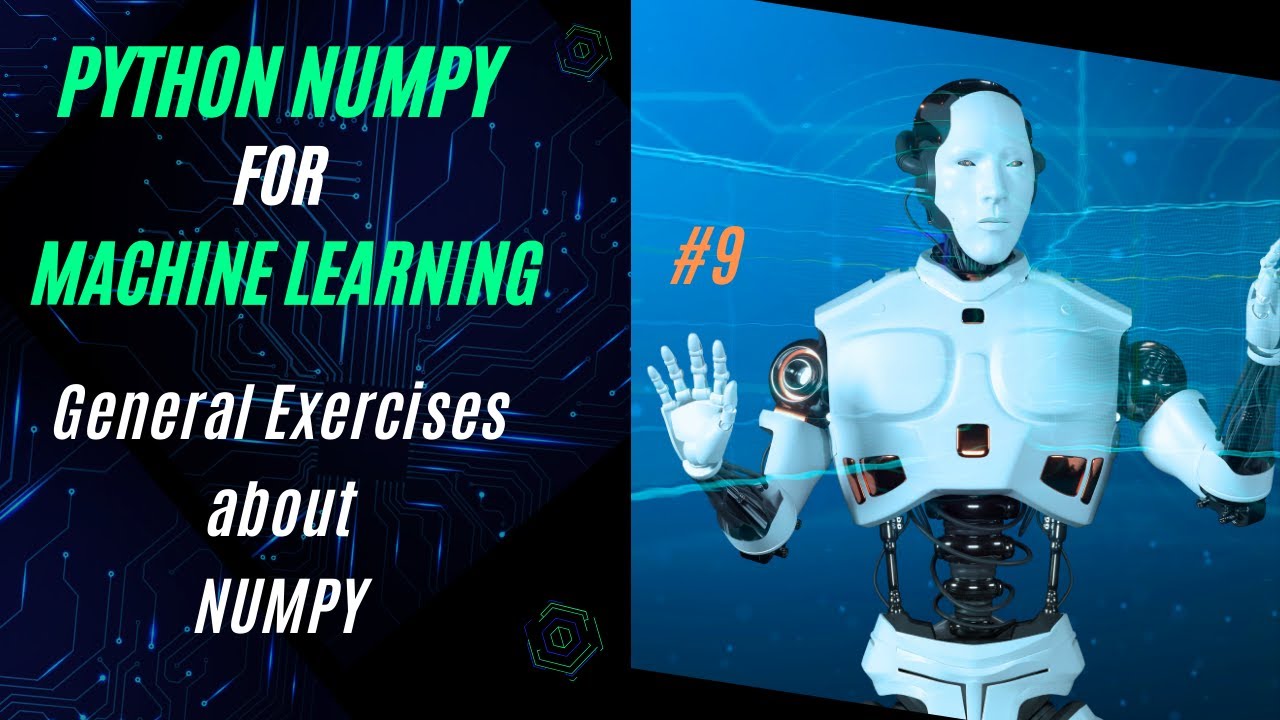 #9 NumPy Exercices | تمارين عامة - YouTube