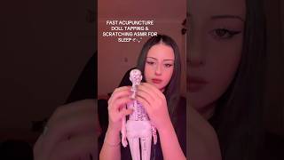 FAST ACUPUNCTURE DOLL ASMR TAPPING AND SCRATCHING FOR SLEEP 𑣲⋆。˚