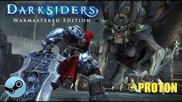 Darksiders with Steam Play Proton compatibility layer for Linux