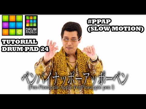 Drum Pads 24 | Tutorial #PPAP Slow Motion Easy