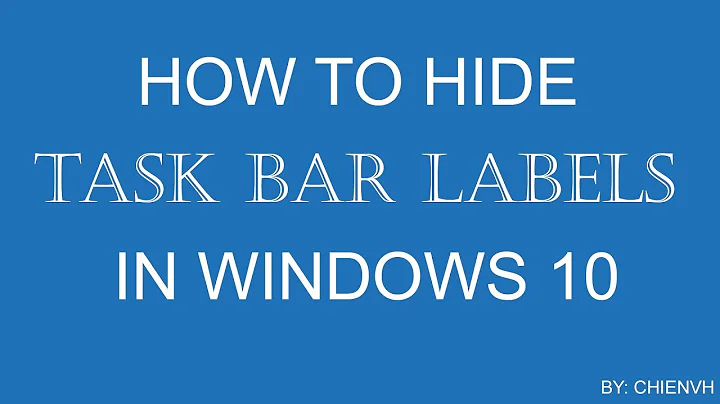 How to hide Taskbar Labels in Windows 10?