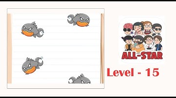 Brain test all star level 15 Can you feed my piranhas?