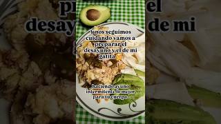 hay que tratar d seguirnos cuidando☺️ #alimentacionsaludable #ayunointermitente #recetafacil #shorts