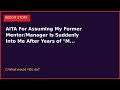 AITA For Assuming My Former Mentor/Manager Is Suddenly Into Me After Years of "M | Reddit Story
