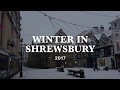 Shrewsbury in winter 2017