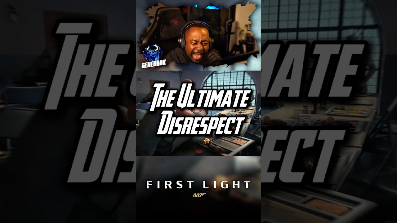 This Is The Ultimate DISRESPECT In 007 FIRST LIGHT 😂