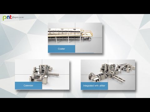 피엔티 전극공정 장비 소개, PNT Electrode Machinery Introduction - video from PNT